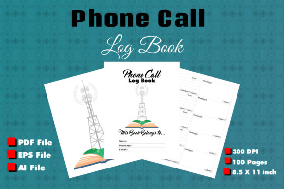 Designing and Publishing a Professional Phone Call Log Book for KDP Interior Success