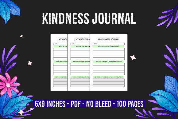 Kindness Journal - KDP Interior: A Comprehensive Guide for Your Print on Demand and Publishing Needs